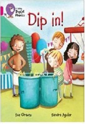 Dip In! (Big Cat Phonics-1A Pink)