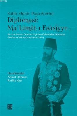 Diplomasi : Ma'lumat-ı Esasiyye Salih Münir Paşa