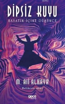 Dipsiz Kuyu M. Ali Alkaya