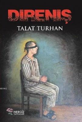 Direniş Talat Turhan