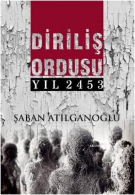 Diriliş Ordusu Yıl 2453