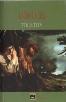 Diriliş Lev Nikolayeviç Tolstoy