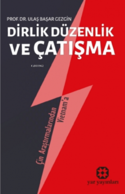Dirlik Düzenlik ve Çatışma