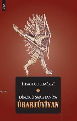 Dirok u Şarıstaniya Urartuyiyan