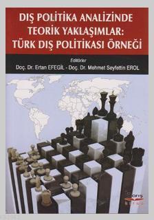 Dış Politika Analizinde Teorik Yaklaşımlar
