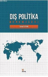 Dış Politika Denemeleri