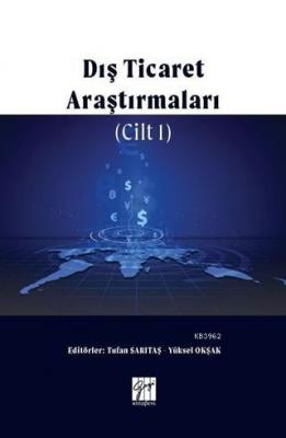 Dış Ticaret Araştırmaları Cilt 1