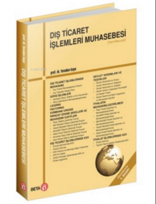 Dış Ticaret İşlemleri Muhasebesi