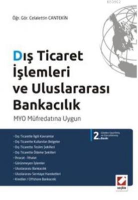 Dış Ticaret İşlemleri ve Uluslararası Bankacılık