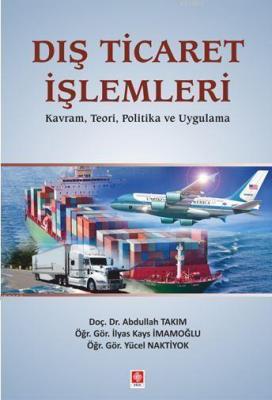 Dış Ticaret İşlemleri