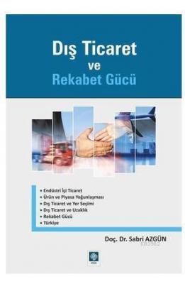 Dış Ticaret ve Rekabet Gücü