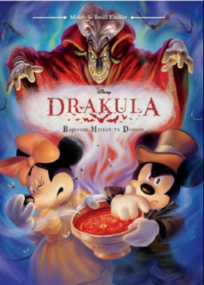 Disney Mickey ile Renkli Klasikler - Drakula Kolektif