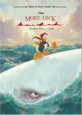Disney Mickey ile Renkli Klasikler - Moby Dick Kolektif