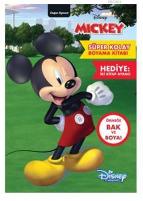 Disney Mickey - Süper Kolay Boyama Kitabı Kolektif