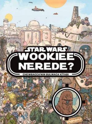 Disney Star Wars - Wookiee Nerede? (5+ Yaş) Kolektif