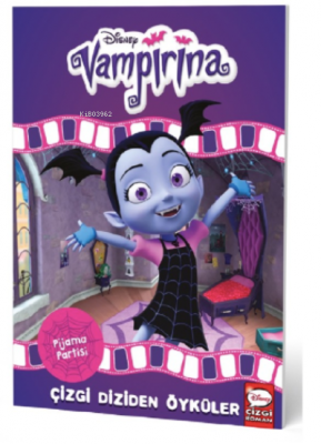 Disney- Vampirina Pijama Partisi - Çizgi Diziden Öyküler Kolektif