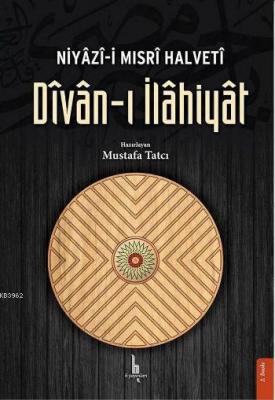 Dîvân-ı İlâhiyât Niyazi-i Mısri