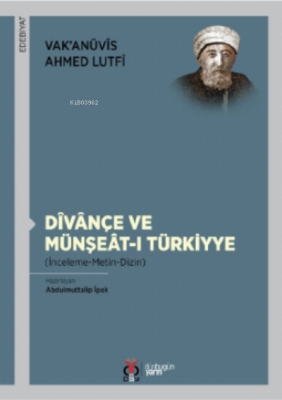 Divançe Ve Münşeat - I Türkiyye Abdulmuttalip İpek