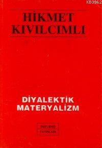 DİYALEKTİK MATERYALİZM