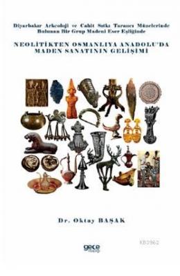 Diyarbakır Arkeoloji ve Cahit Sıtkı Tarancı Müzelerinde Bulunan Bir Grup Madeni Eser Eşliğinde