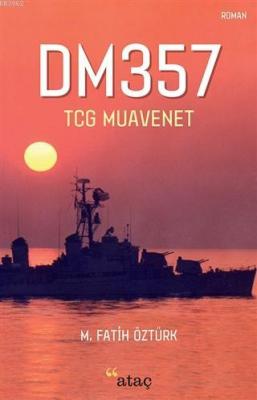 DM357 - TCG Muavenet Fatih Öztürk