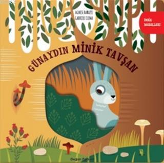 Doğa Masalları Günaydın Minik Tavşan