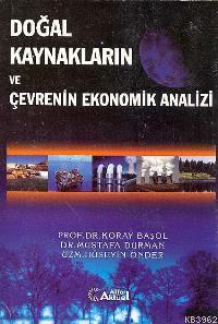 Doğal Kaynakların ve Çevrenin Ekonomik Analizi