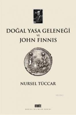 Doğal Yasa Geleneği ve John Finnis
