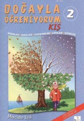 Doğayla Öğreniyorum 2: Kış