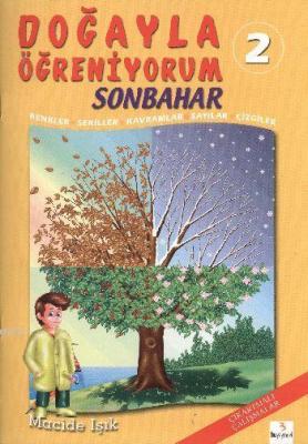 Doğayla Öğreniyorum 2: Sonbahar