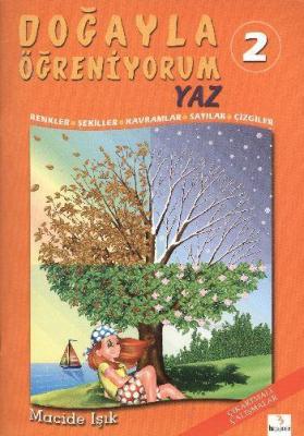 Doğayla Öğreniyorum 2: Yaz