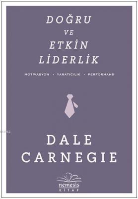 Doğru ve Etkin Liderlik