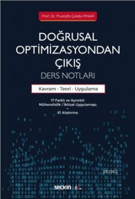 Doğrusal Optimizasyondan Çıkış: Ders Notları