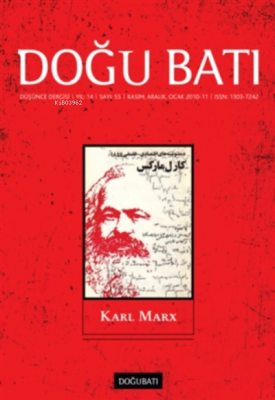 Doğu Batı Düşünce Dergisi Sayı: 55 Karl Marx Kolektif