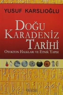 Doğu Karadeniz Tarihi Yusuf Karslıoğlu