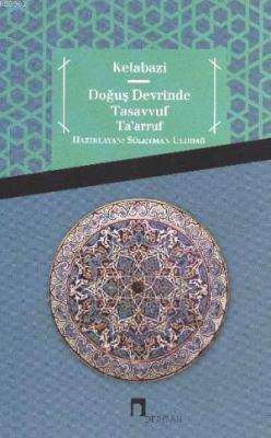 Doğuş Devrinde Tasavvuf Taarruf