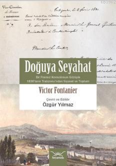 Doğuya Seyahat Victor Fontanier