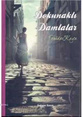 Dokunaklı Damlalar