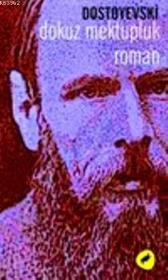 Dokuz Mektupluk Roman Fyodor Mihayloviç Dostoyevski