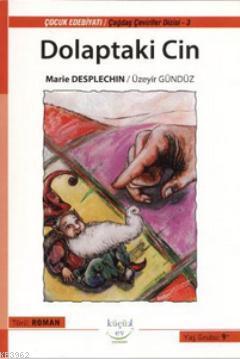 Dolaptaki Cin Marie Desplechin