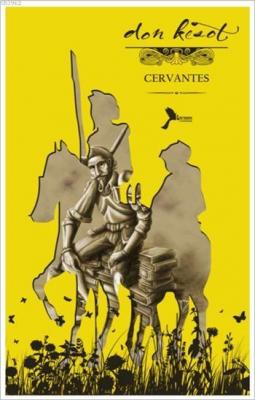 Don Kişot Miguel De Cervantes Saavedra
