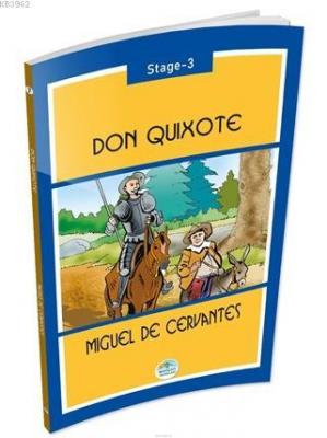 Don Quixote Stage 3 Miguel De Cervantes