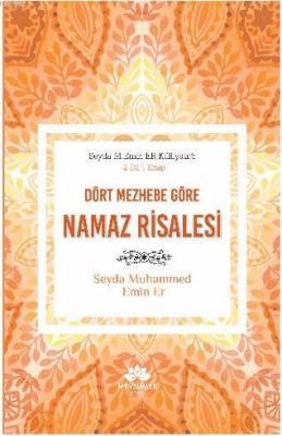 Dört Mezhebe Göre Namaz Risalesi