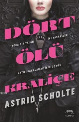 Dört Ölü Kraliçe - Ciltli