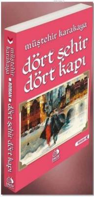 Dört Şehir Dört Kapı