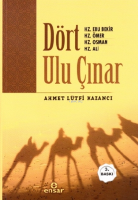 Dört Ulu Çınar Ahmet Lütfi Kazancı