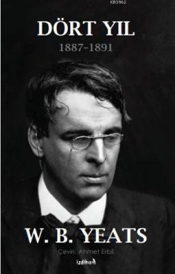 Dört Yıl (1887-1891)