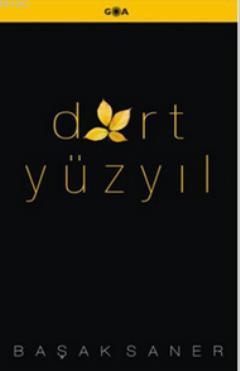 Dört Yüzyıl