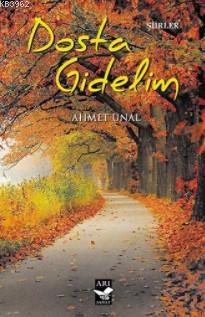 Dosta Gidelim Ahmet Ünal
