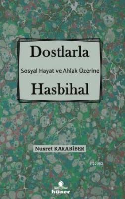 Dostlarla Hasbihal